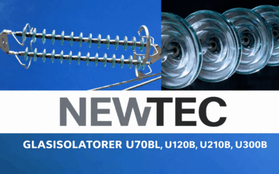 NEWTEC Glasisolatorer – Typtestade enligt Svenska Kraftnäts krav och tillgängliga från lager